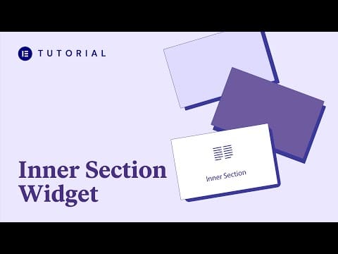 How to use the Inner Section Widget in Elementor