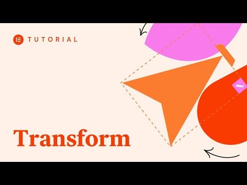 How to Use Transform in Elementor